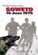 Soweto 16 June 1976