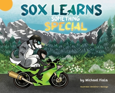 Sox Learns Something Special - Fiala, Michael F