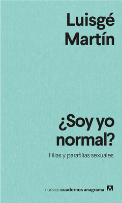 Soy Yo Normal? - Martin, Luisge