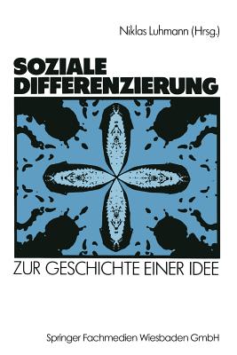 Soziale Differenzierung - Luhmann, Niklas, Professor