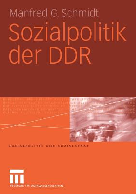 Sozialpolitik Der Ddr - Schmidt, Manfred G