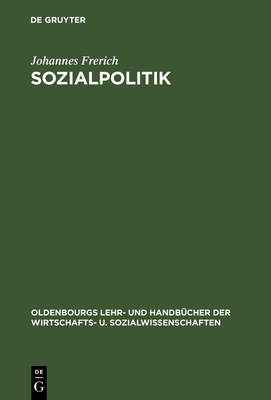 Sozialpolitik - Frerich, Johannes