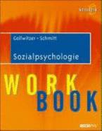 Sozialpsychologie - Gollwitzer, Mario; Schmitt, Manfred