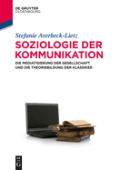 Soziologie der Kommunikation