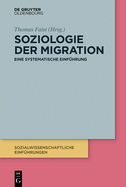 Soziologie Der Migration: Eine Systematische Einfhrung