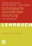 Soziologische Geschlechterforschung: Eine Einfuhrung