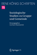 Soziologische Studien Zu Gruppe Und Gemeinde