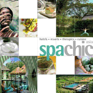 Spa Chic Asia: Spas Receips Treatments - O'Brien, Kate, Dr.