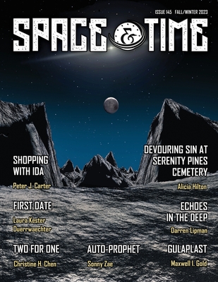 Space and Time Fall/Winter #145 - Smith, Angela Yuriko (Editor), and Carter, Peter J, and Zae, Sonny