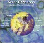 Space Daze 2000
