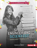 Space Engineer and Scientist Margaret Hamilton