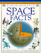 Space Facts - Houghton Mifflin Company, and Stott, Carole (Editor), and Stott, Rebecca