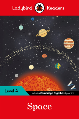 Space: Ladybird Readers Level 4 - Ladybird