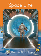 Space Life: Fluency Boost