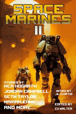 Space Marines 2 - Sanderson, Cedar, and Slack, Scott, and Taylor, Seth
