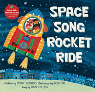Space Song Rocket Ride [with CD (Audio)]