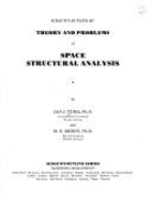 Space Structural Analysis - Tuma, Jan J., and Reddy, M.N.