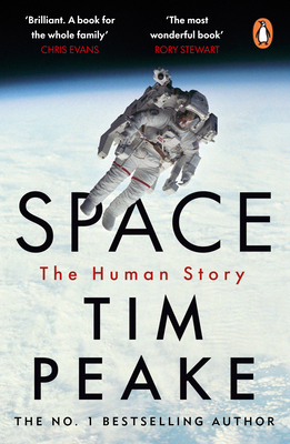 Space: The Human Story - Peake, Tim