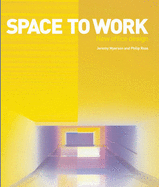 Space to Work:New Office Design: New Office Design