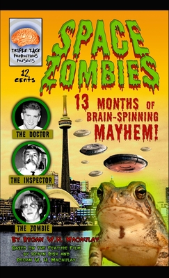 Space Zombies! - Macaulay, Regan W. H.