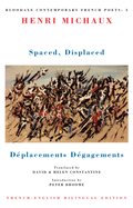 Spaced, Displaced: Dplacements Dgagements