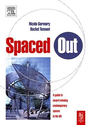 Spaced Out - Garmory, Nicola, and Tennant, Rachel