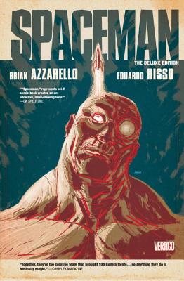 Spaceman Deluxe Edition - Azzarello, Brian