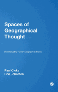 Spaces of Geographical Thought: Deconstructing Human Geography's Binaries