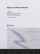 Spaces of Masculinities