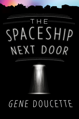 Spaceship Next Door - Doucette, Gene