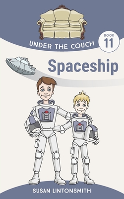 Spaceship - Wilhelm, Shelly (Editor), and Lintonsmith, Susan