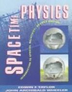 Spacetime Physics 2/E: Science of Biology 3e/Sg - Taylor, Edwin F, and Wheeler, Archibald