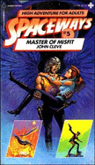 Spaceways: Master of Misfit - Cleve, John