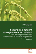 Spacing and Nutrient Management in Sri Method