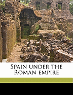 Spain Under the Roman Empire