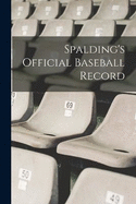 Spalding's Official Baseball Record