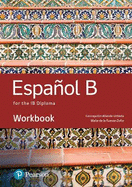 Spanish B for the IB Diploma Workbook