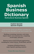Spanish Business Dictionary: Multicultural Spanish Business