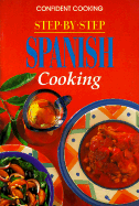 Spanish Cooking - Wilson, Anne