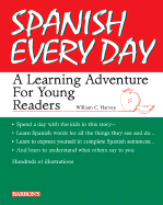 Spanish Everyday Package: A Learning Adventure for Young Readers