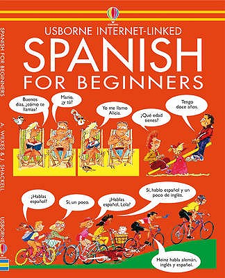 Spanish for Beginners - Wilkes, Angela