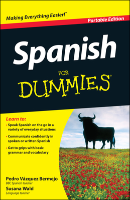 Spanish For Dummies - Vazquez Bermejo, Pedro, and Wald, Susana