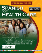 Spanish for Health Care - Kammerman, Stacey
