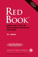 Spanish Red Book 2018: Informe del Comite de Enfermedades Infecciosas 2018-2021