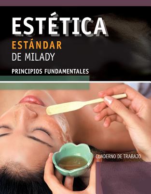Spanish Translated Workbook for Milady's Standard Esthetics: Fundamentals - Gerson, Joel