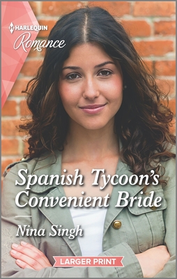 Spanish Tycoon's Convenient Bride - Singh, Nina