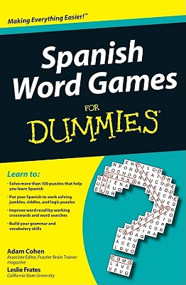 Spanish Word Games for Dummies - Cohen, Adam, and Frates, Leslie