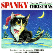 Spanky the Cat Who Loved Christmas