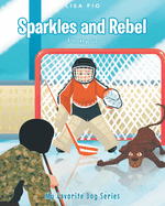 Sparkles and Rebel: A Hockey Duo