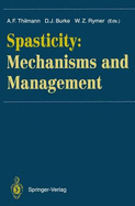 Spasticity: Mechanisms and Management